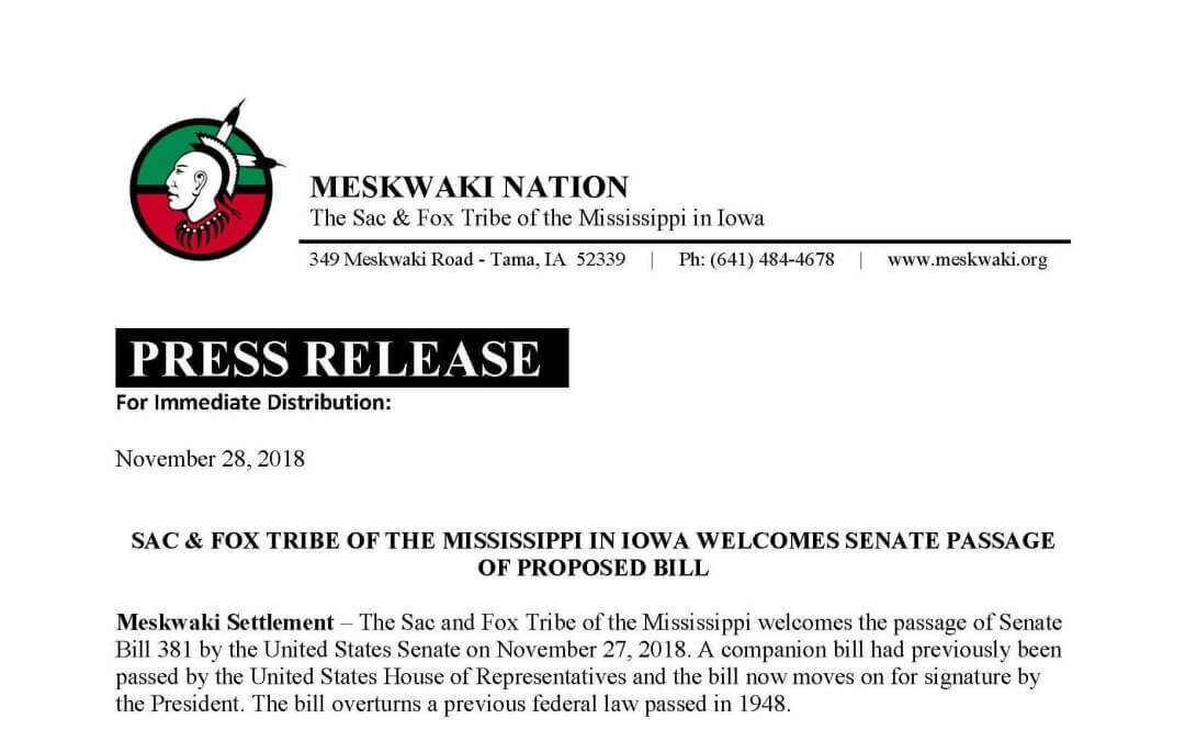 Press Release: Sac & Fox Tribe of the Mississippi in Iowa Welcomes Senate Passage of Proposed Bill