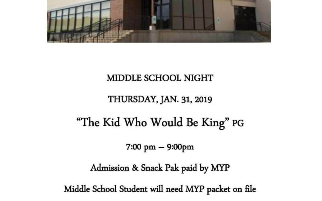 Middle School Night: Thursday, January 31st.