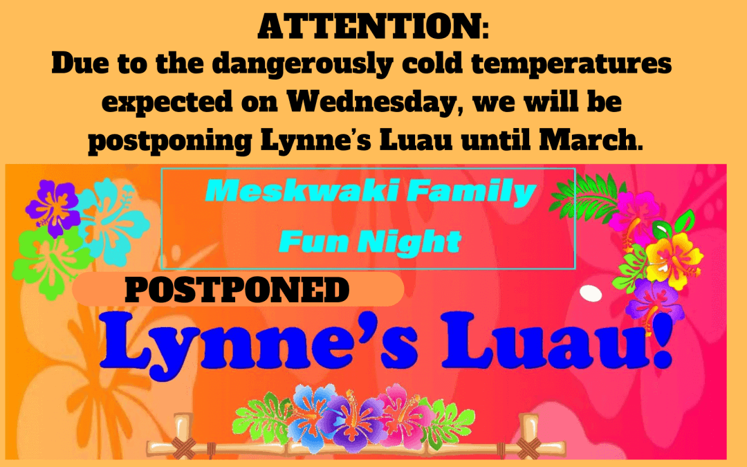 Postponed: Lynne’s Luau