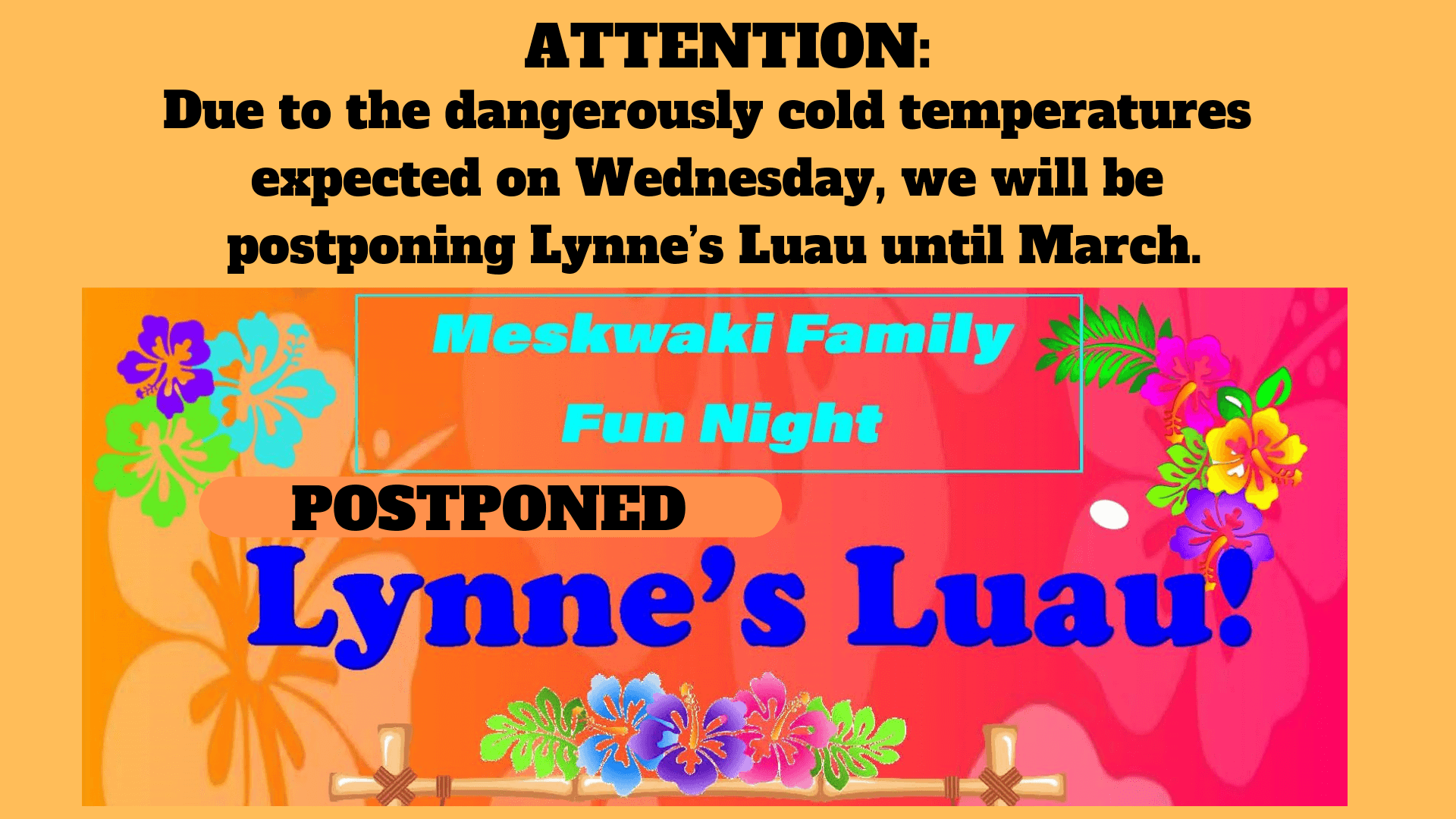 Postponed: Lynne’s Luau