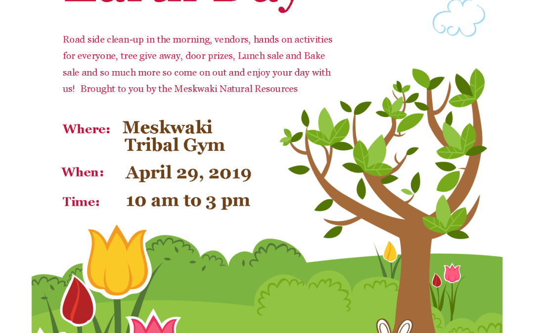 Reminder: Meskwaki Earth Day & Roadside Clean Up on Monday!