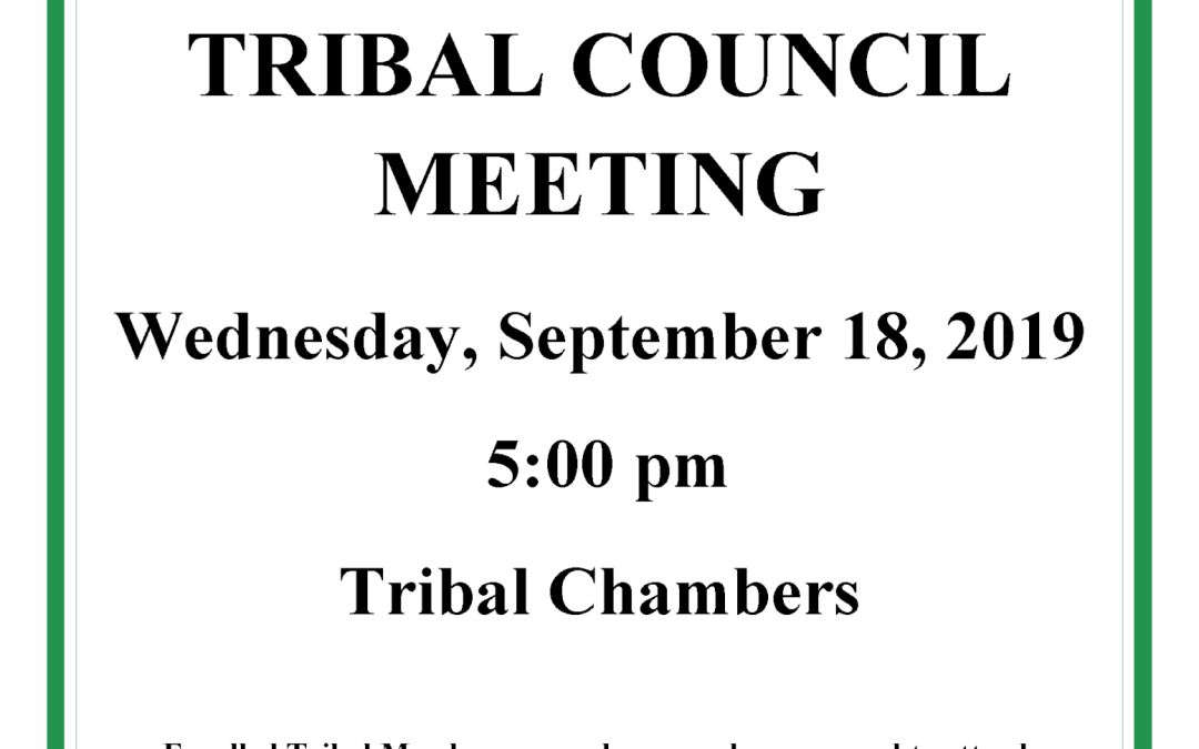 Tribal Council Meeting Wednesday, Sept. 18