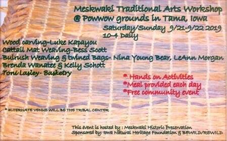 Meskwaki Traditional Arts Workshop Sept. 21-22