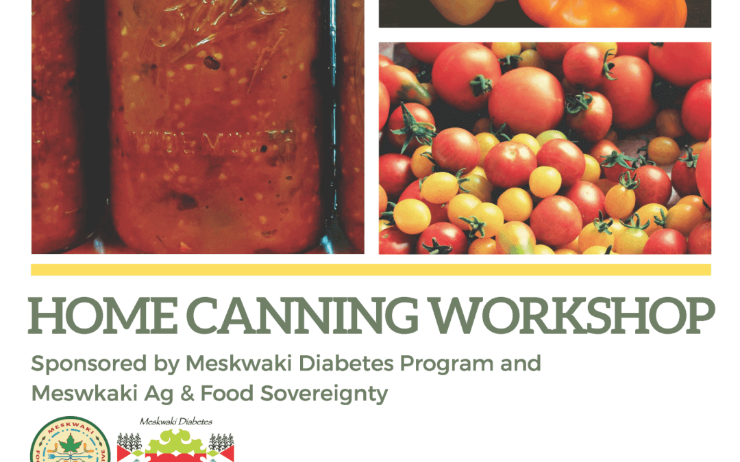 Home Canning Workshop on Wednesday, Sept. 25th!