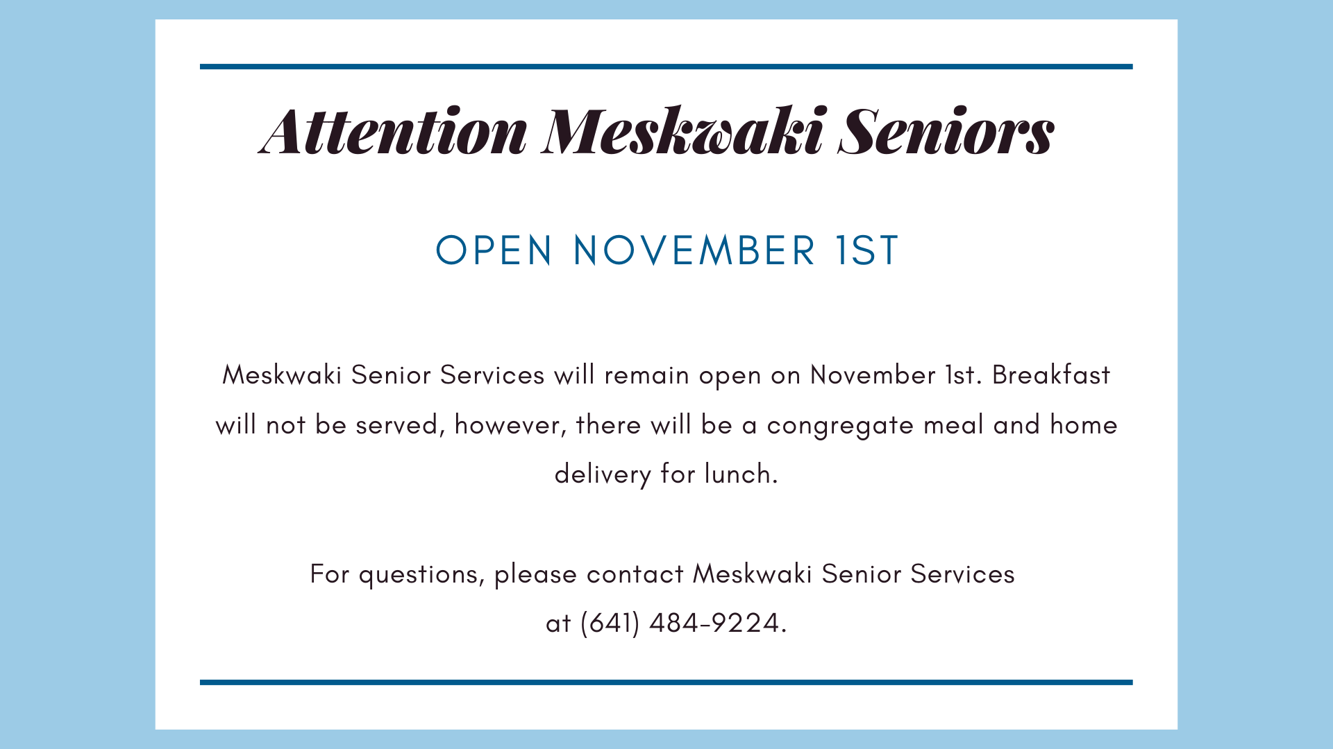 Update: Meskwaki Senior Services Open Nov. 1st