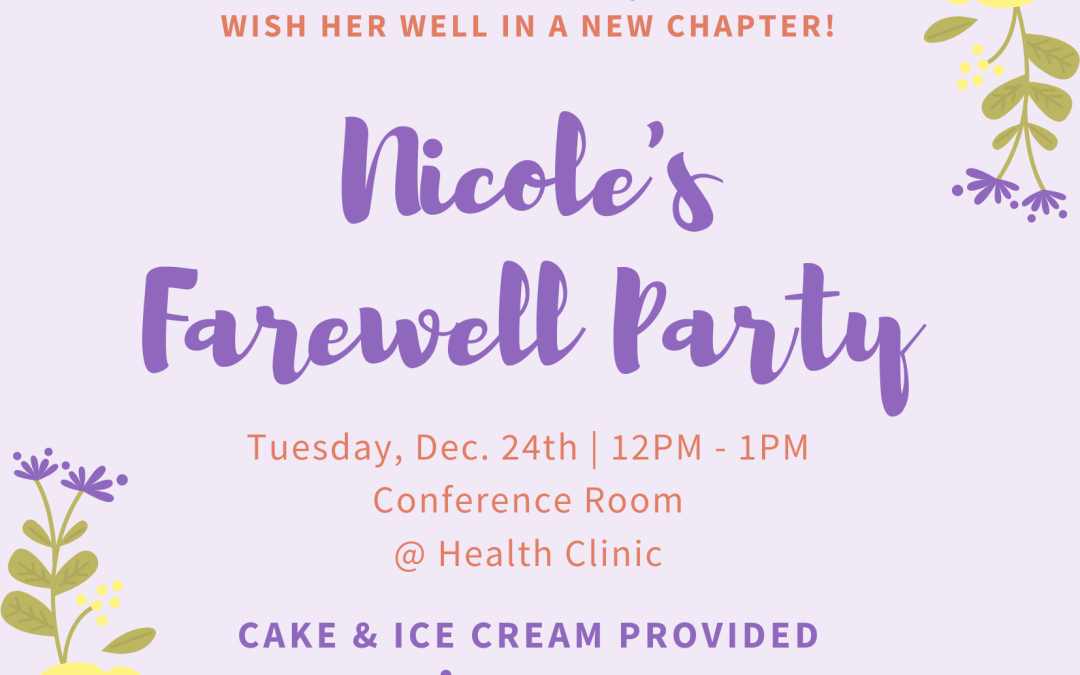 Nicole’s Farewell Party