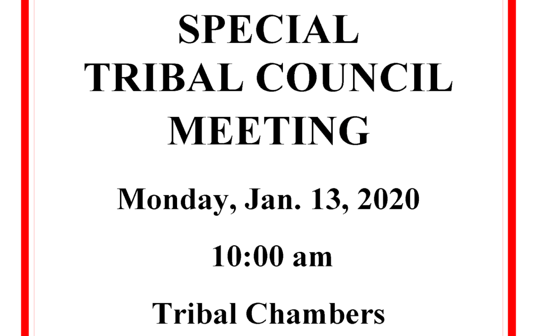 Tribal Council Special Meeting 1.13.20