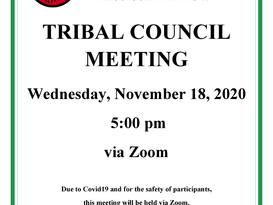 Tribal Council Meeting to be held on Wed., November 18