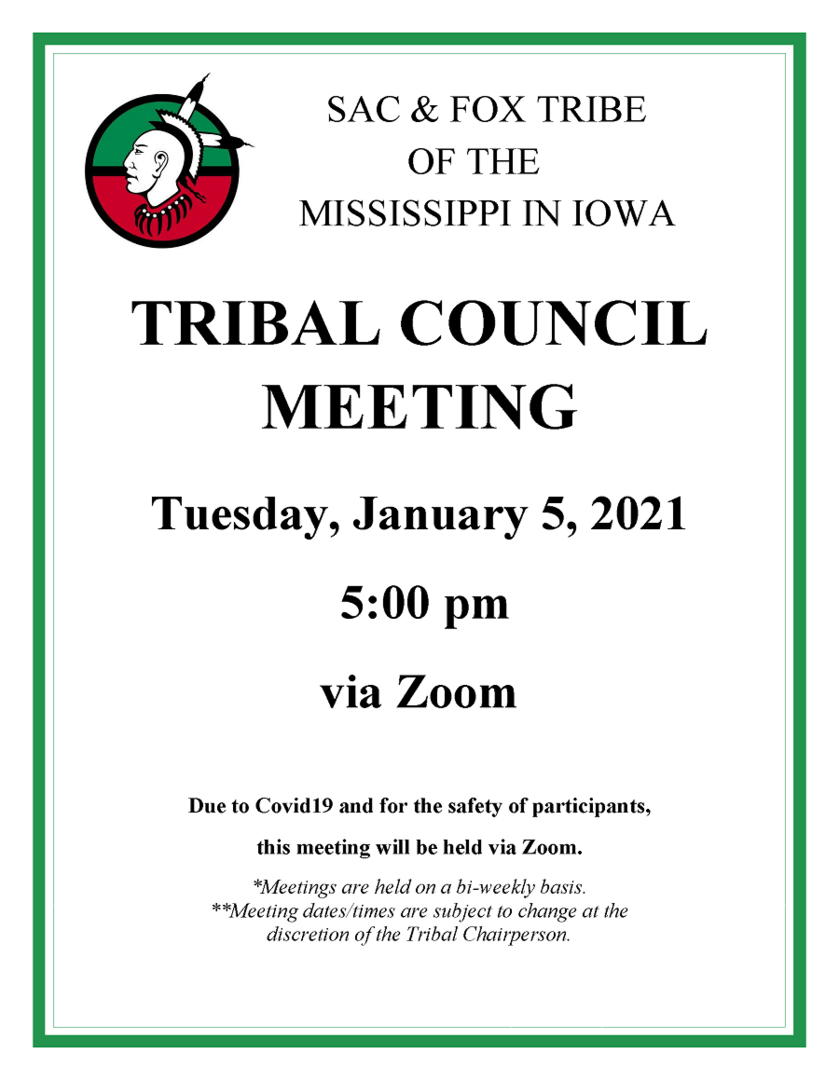 Notification of the January 5th, 2021 Tribal Council Meeting