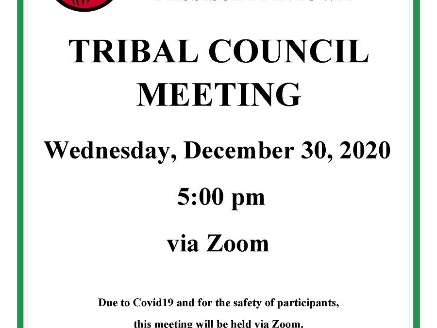 Tribal Council Meeting Rescheduled