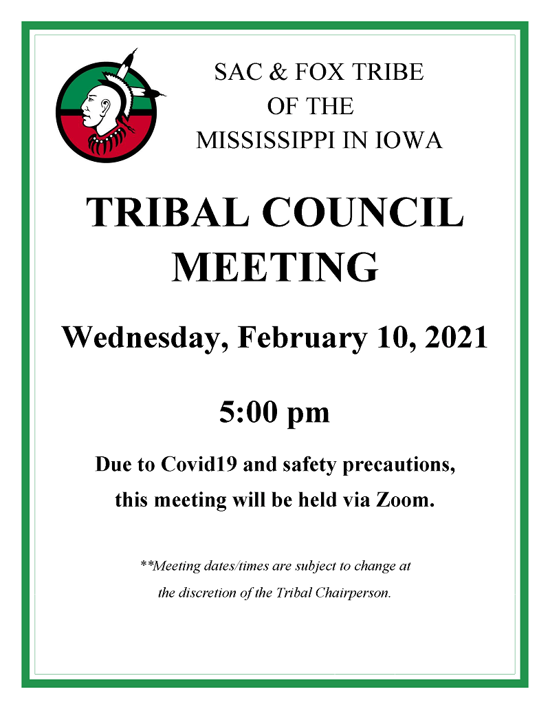 Notification of the February 10, 2021 Tribal Council Meeting