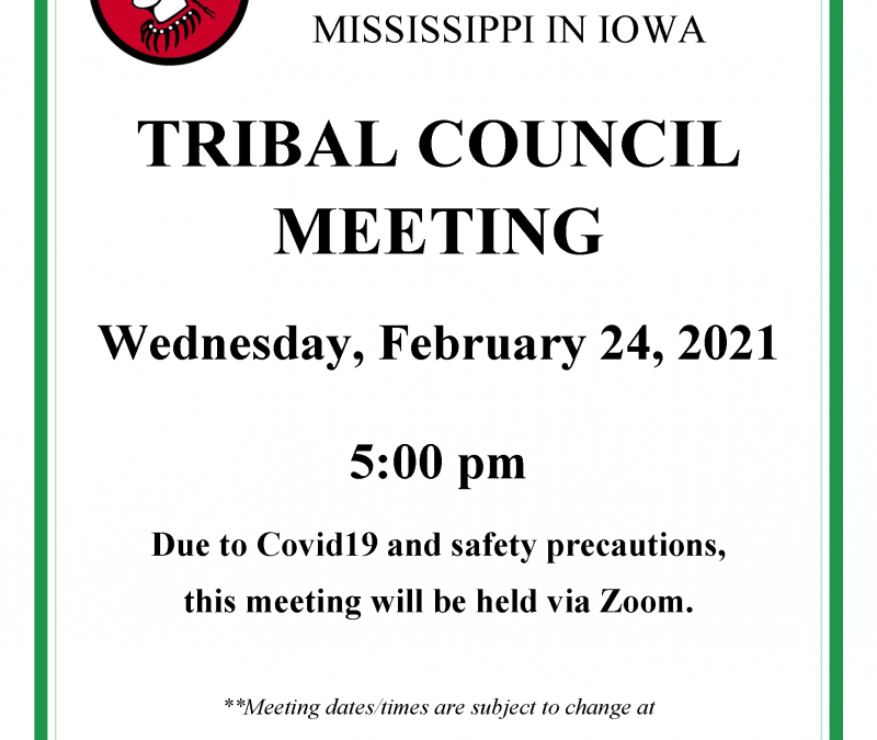 Tribal Council Meeting to be held Feb 24
