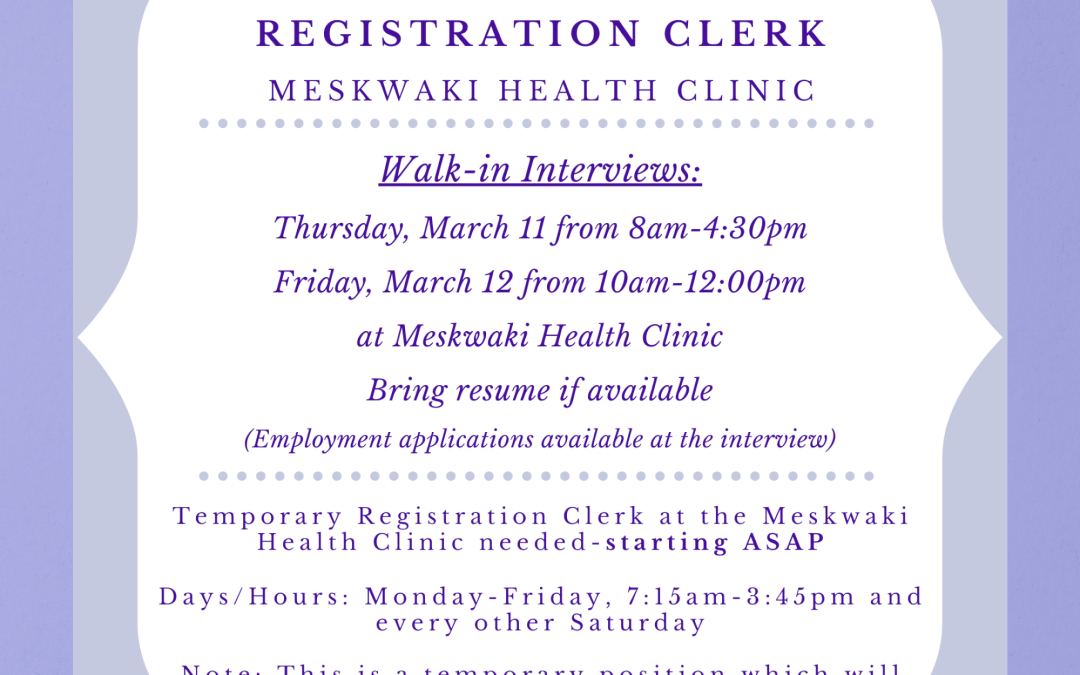 Walk-In Interviews for Temp. Registration Clerk 03/11 and 03/12