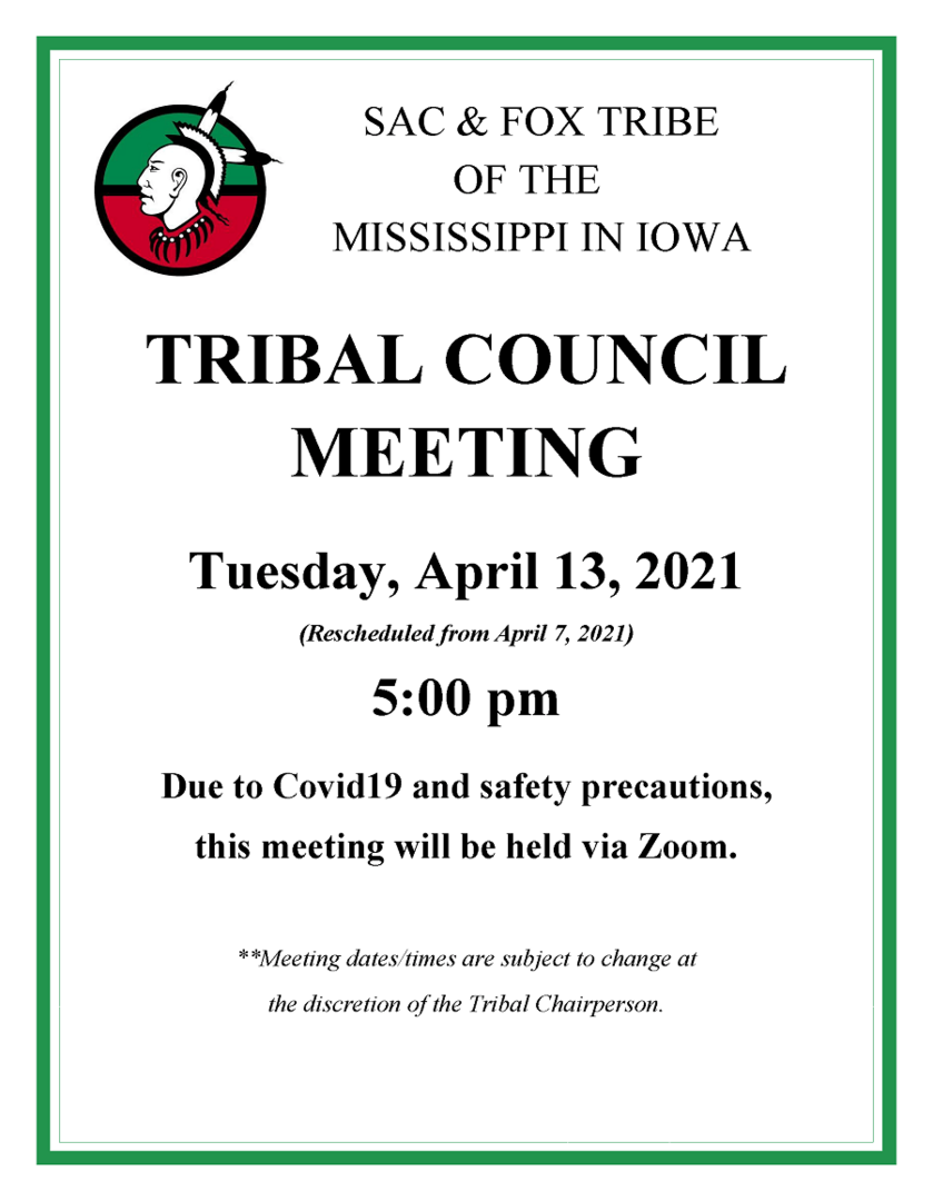 Notification of the April 13, 2021 Tribal Council Meeting