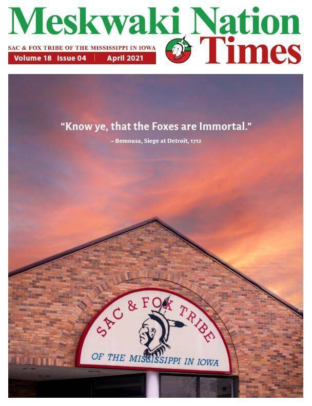 Cover of the April 2021 Meskwaki Nation Times