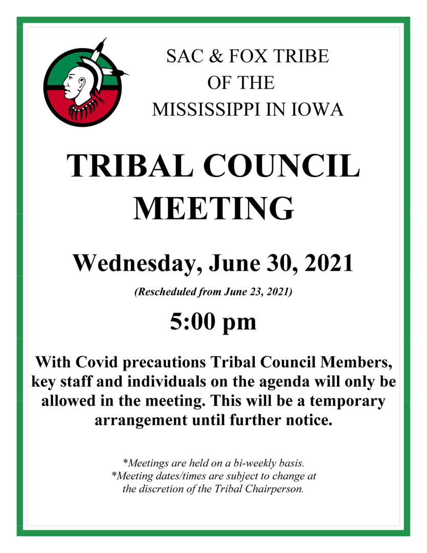 Notification of the June 30, 2021 Tribal Council Meeting