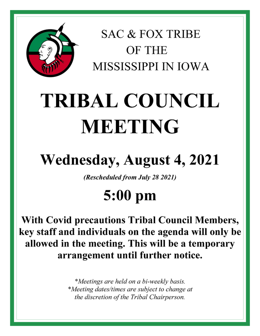 August 4, 2021 Tribal Council Meeting Notice