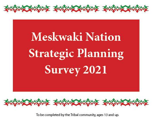 Meskwaki Nation Strategic Planning Survey 2021