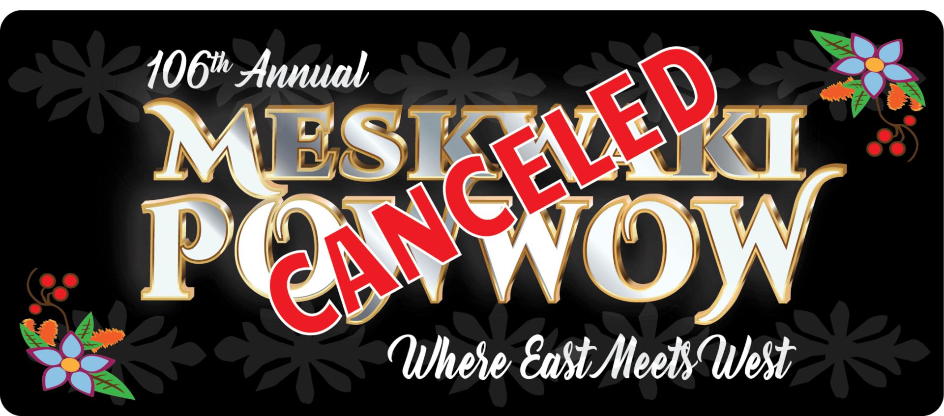 106th Annual Powwow Canceled Graphic