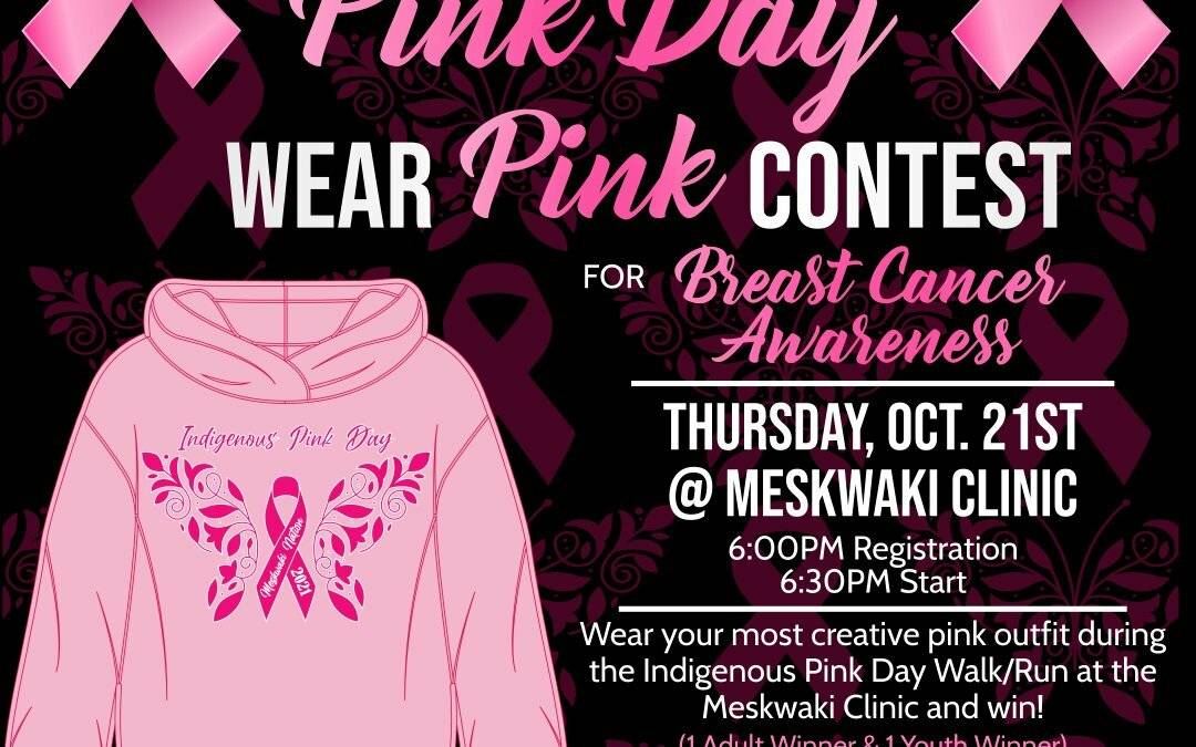 Indigenous Pink Day Walk/Run & Wear Pink Contest
