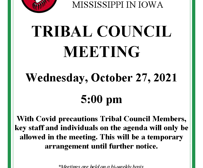 UPDATE:  Tribal Council Meeting Postponed