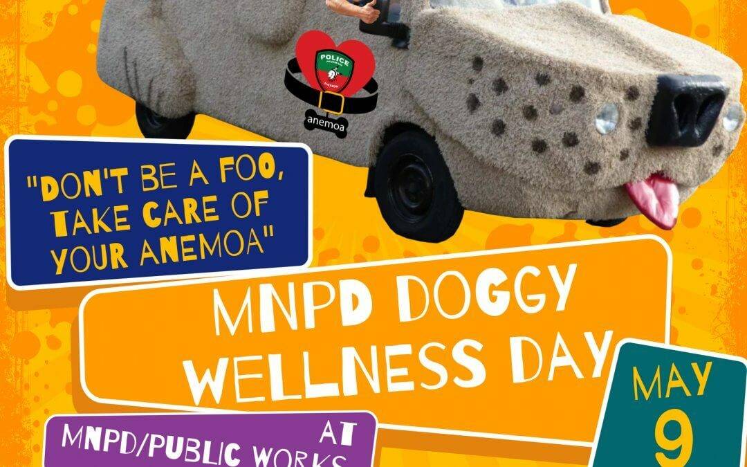 MNPD ‘Doggy Wellness Day’ Vaccination Clinic