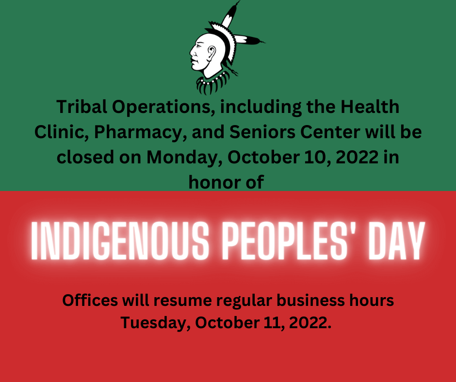 Tribal Operations Closed Oct. 10, 2022 for Indigenous Peoples’ Day