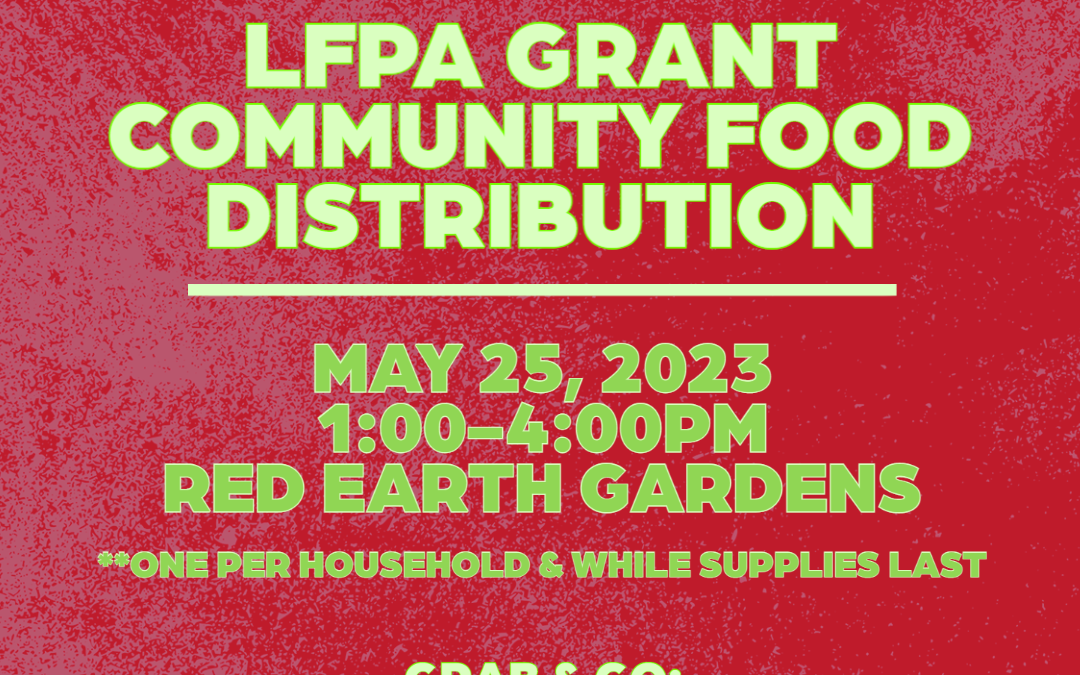 LFPA Grant Community Food Distribution to be held May 25