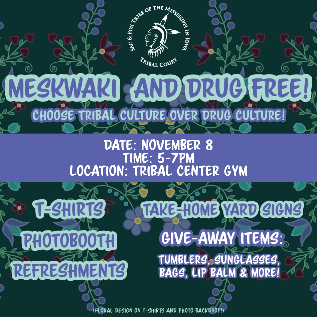 Tribal Court to Host Meskwaki and Drug Free Event on November 8, 2023