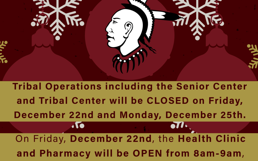 Tribal Operations Holiday Closure