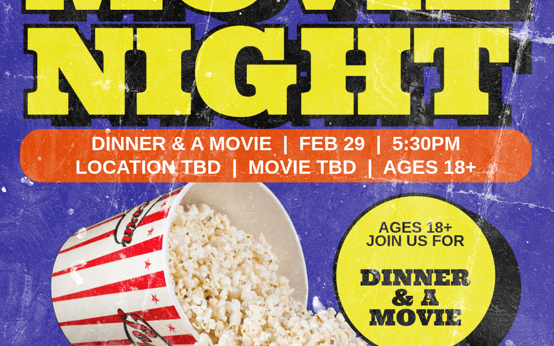 Child Support Services to host Dinner and Movie Night on Feb. 29th