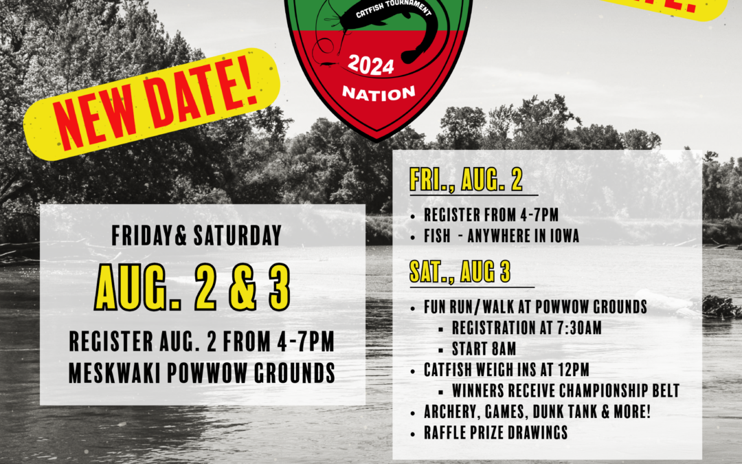 Catfish Tourney and Field Day Moved to Aug 2-3