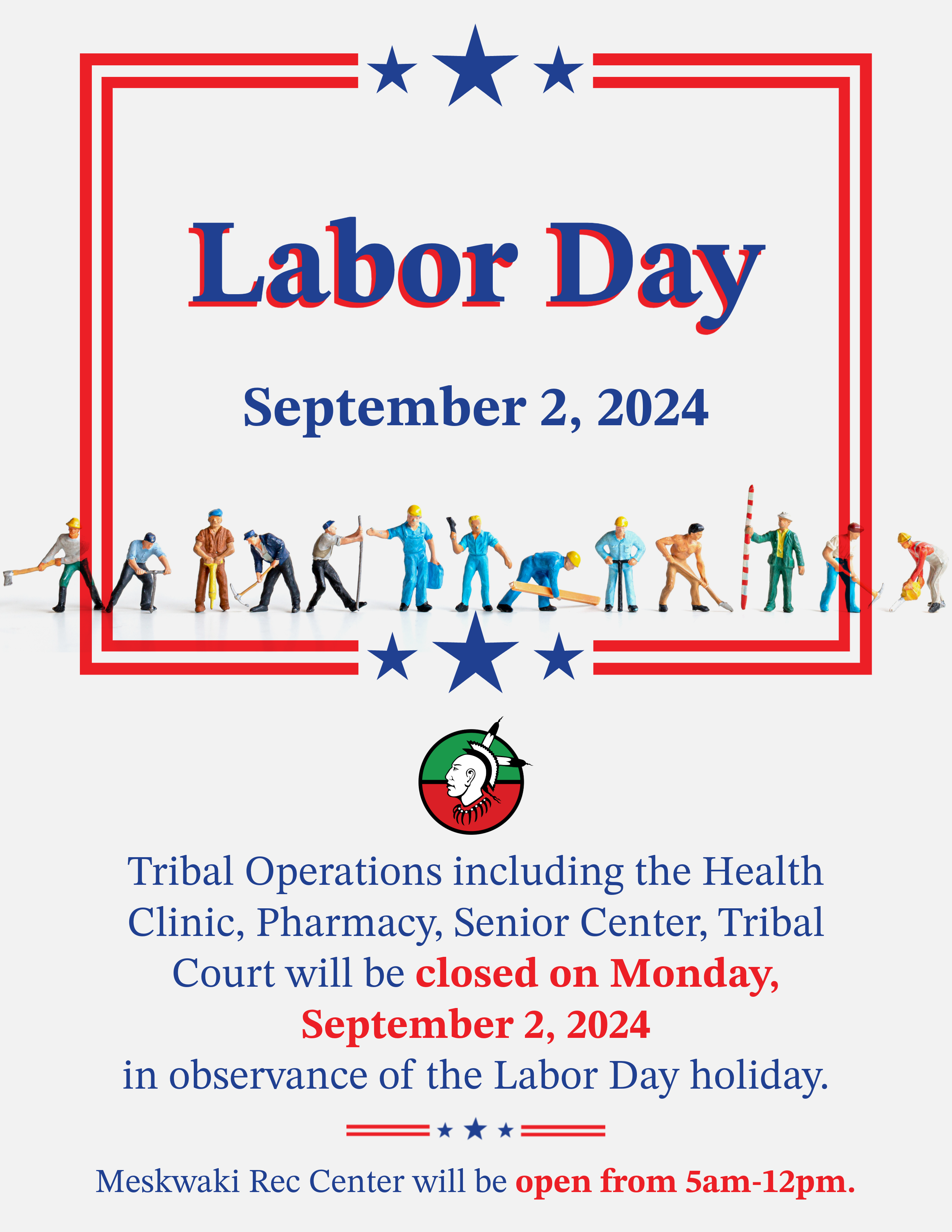 Tribal Ops Labor Day Holiday Closure, September 2, 2024