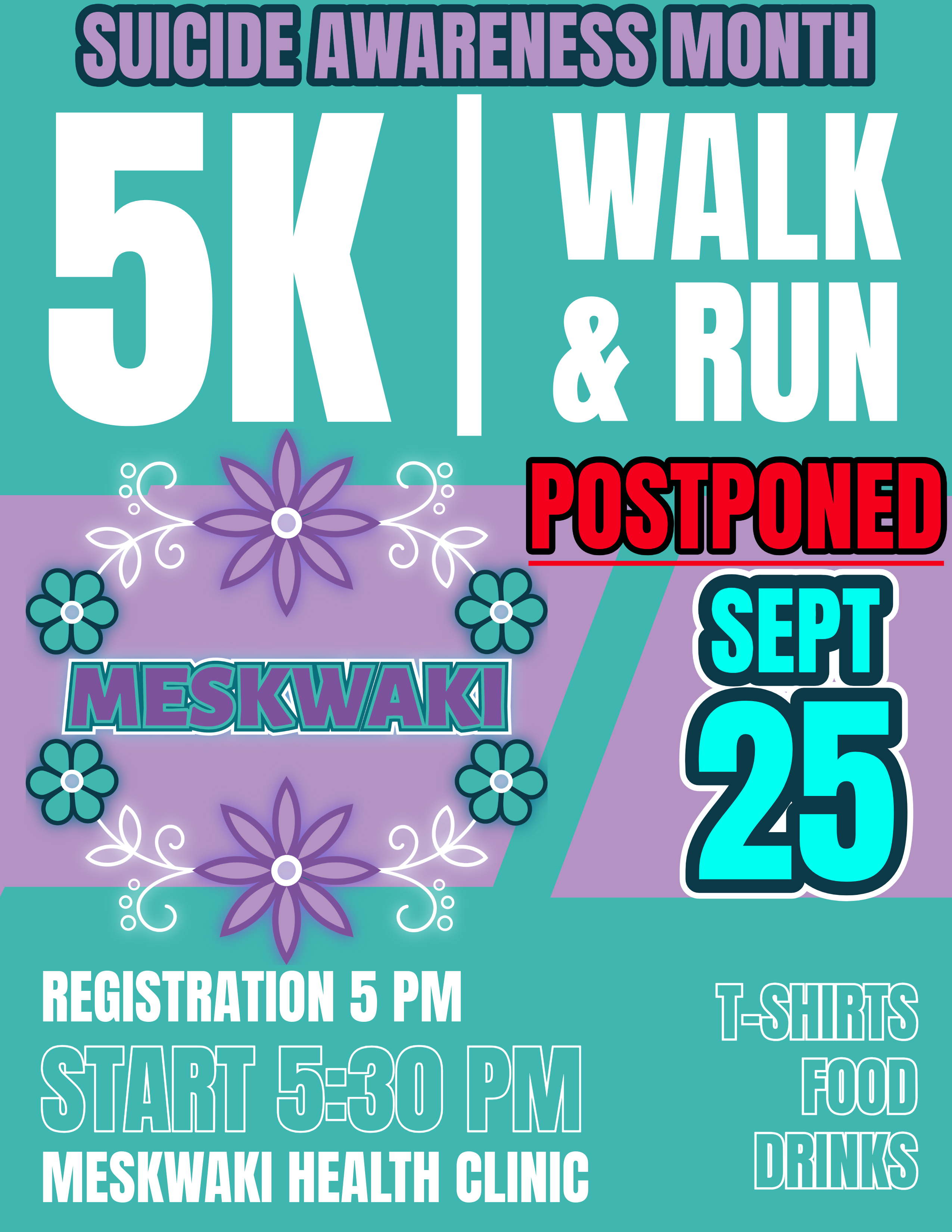 Health Suicide Awareness 5k Walk/Run Postponed until September 25