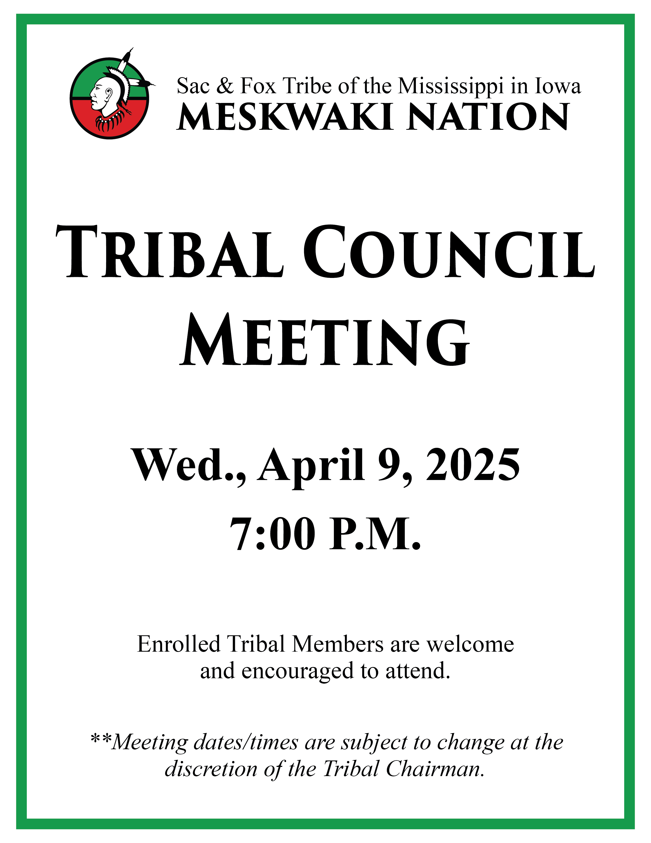 Tribal Council Meeting Rescheduled to April 9