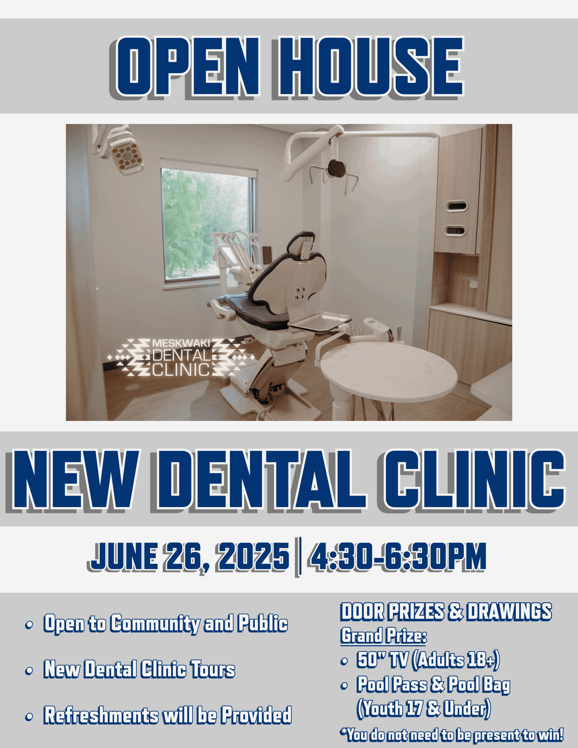 Meskwaki Dental Clinic OPEN HOUSE on June 26