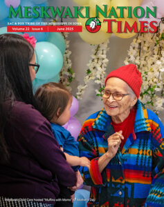 June 2025 Meskwaki Nation Times