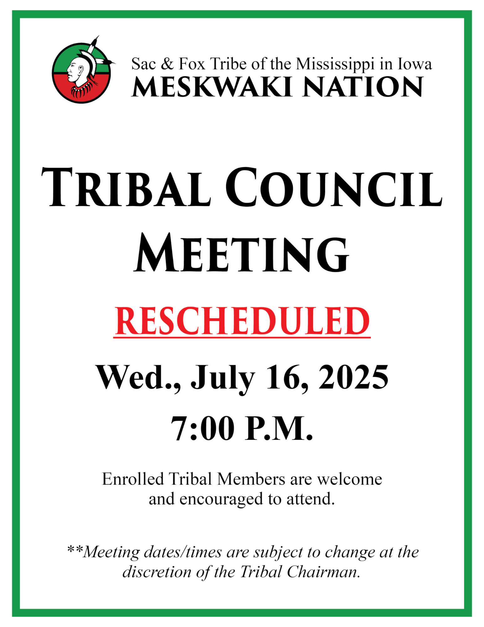 Tribal Council Meeting Rescheduled to be held July 16