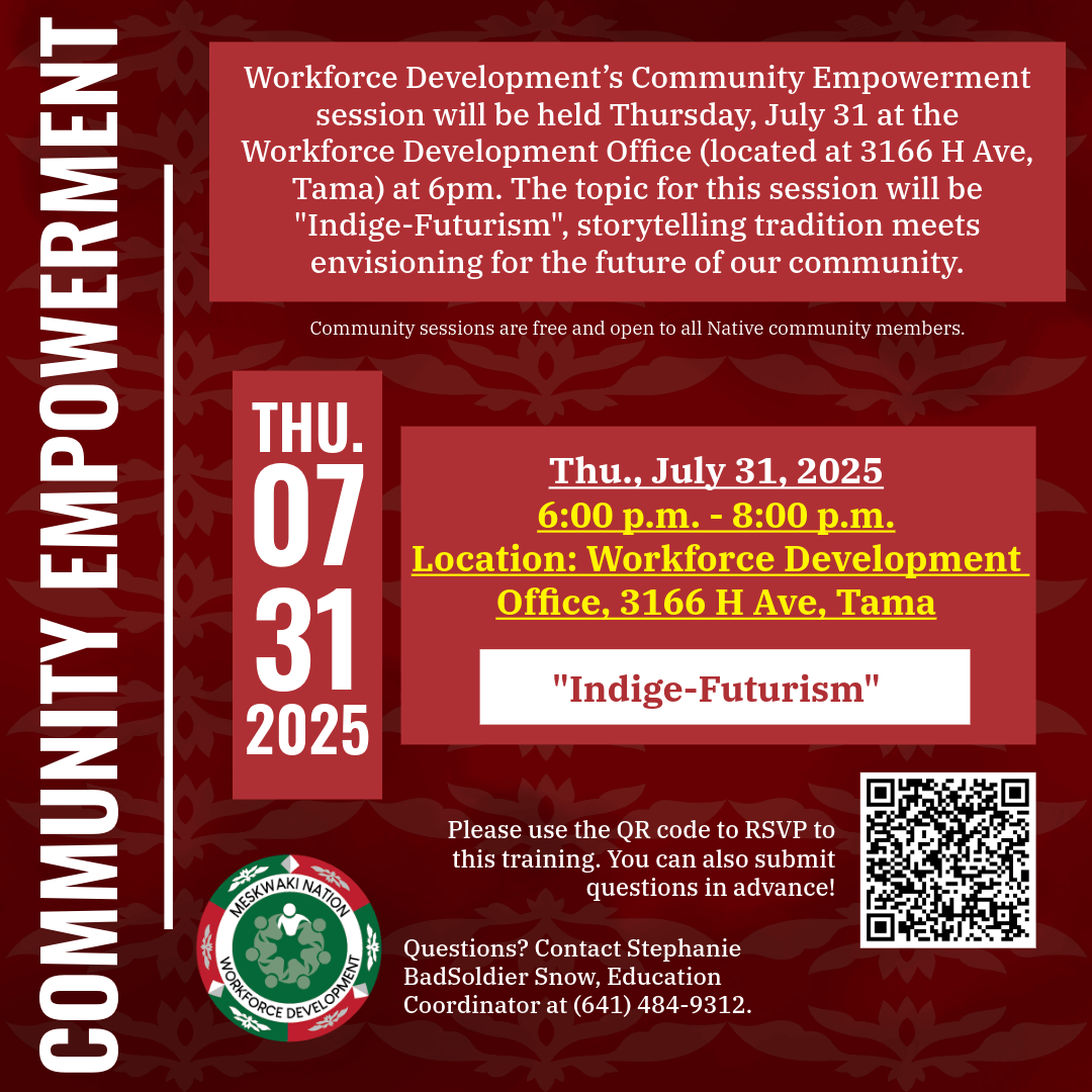 Workforce Development “Indige-Futurism” Community Empowerment Session to be held July 31