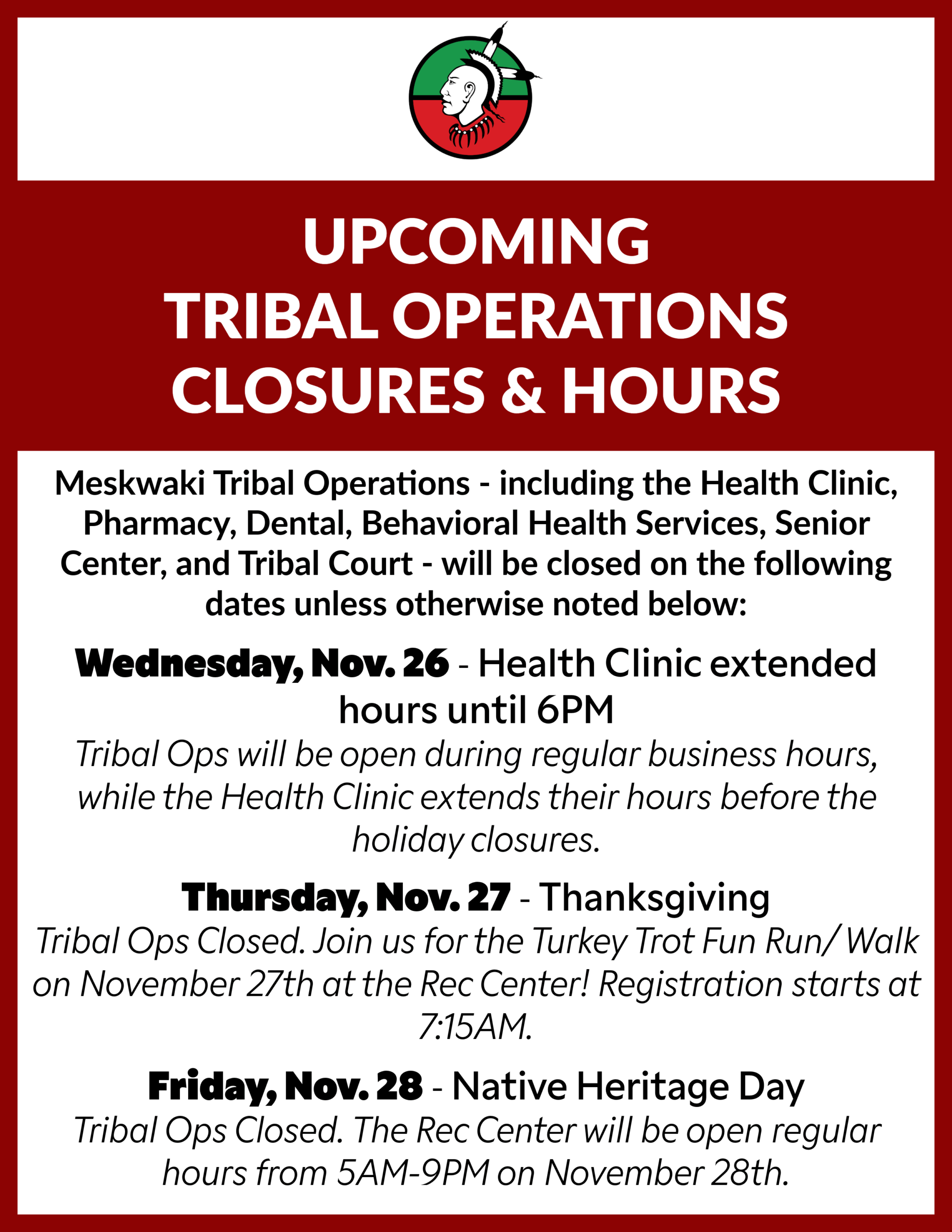 Upcoming Tribal Ops hours and closures
