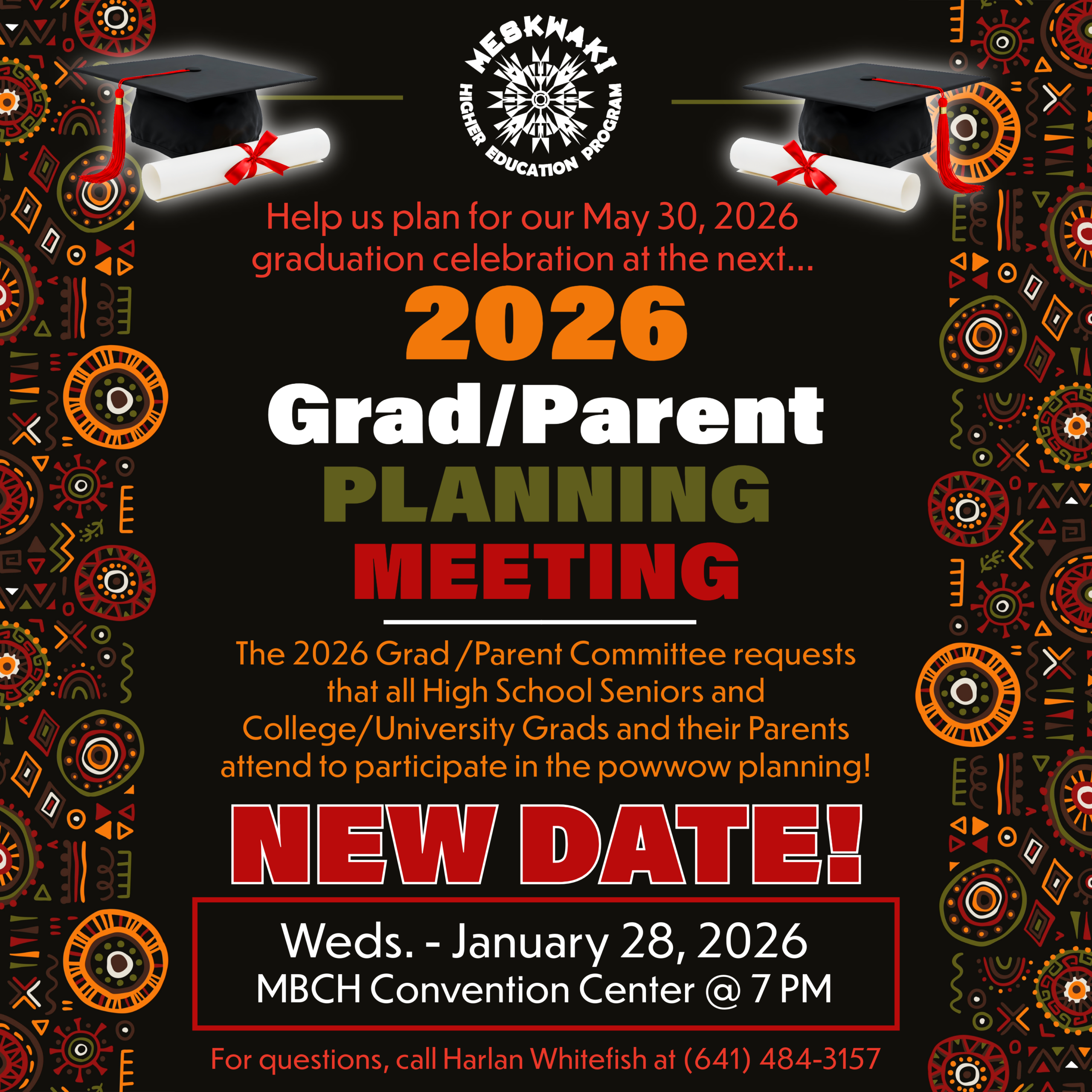 Graduation Powwow Planning Meeting NEW DATE!