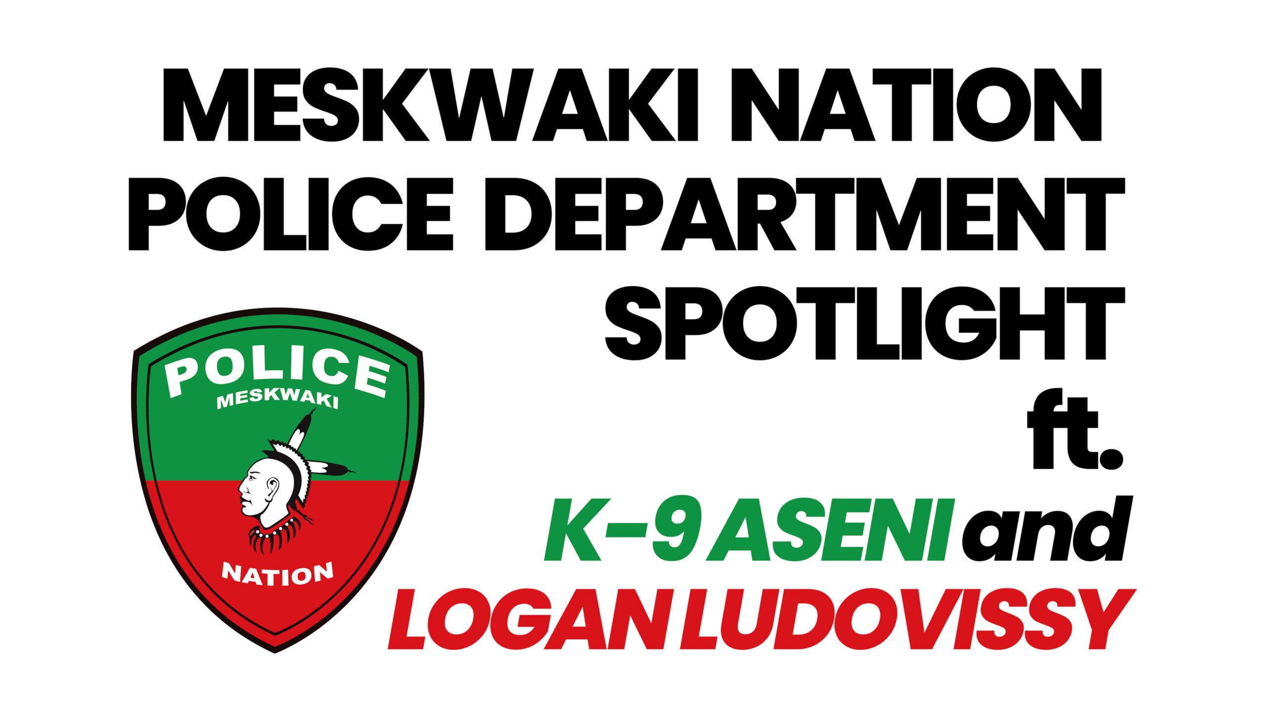 VIDEO – MNPD Spotlight: Logan Ludovissy and K-9 Aseni