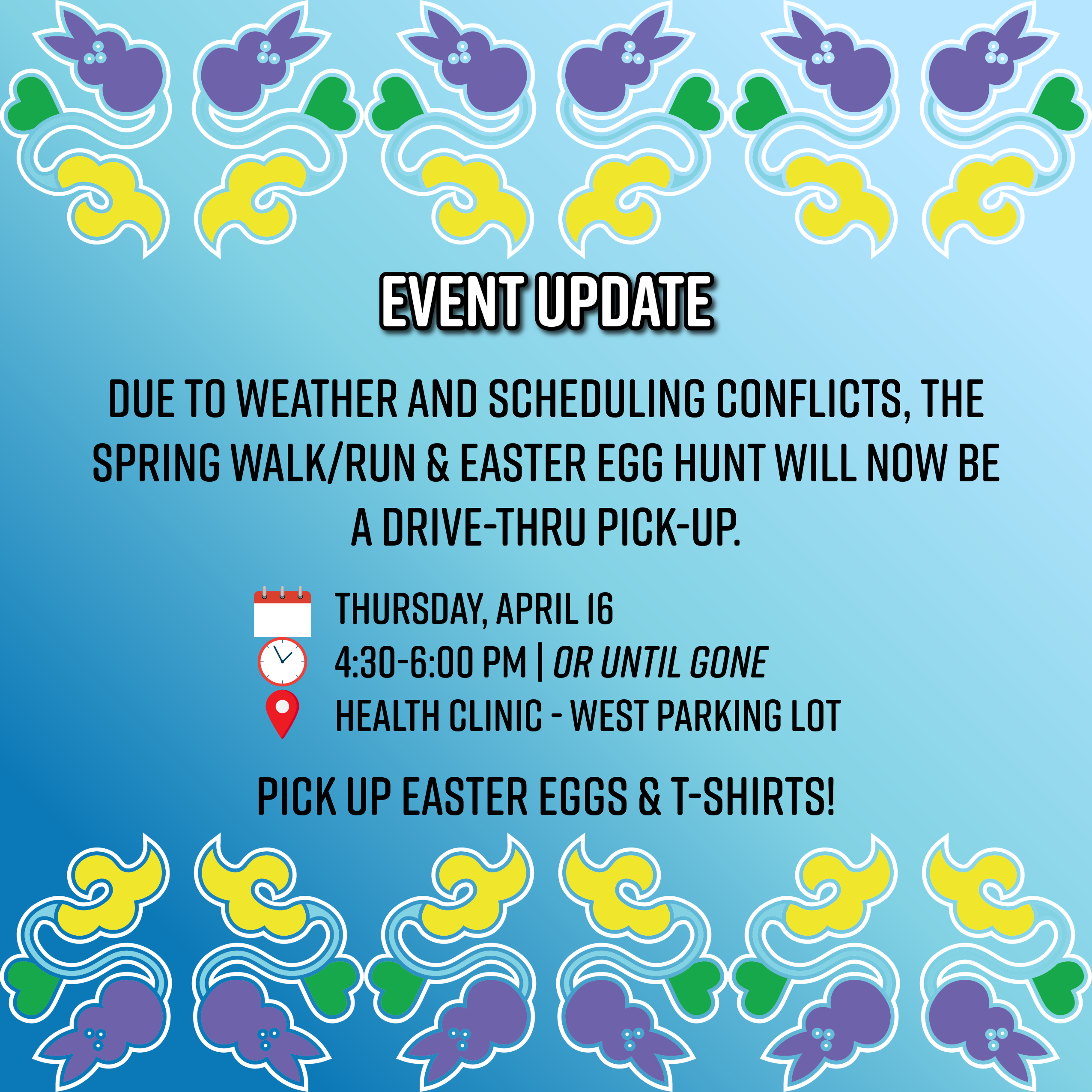 Health Clinic Easter Egg & T-Shirt Drive-Thru Pick-Up on April 16