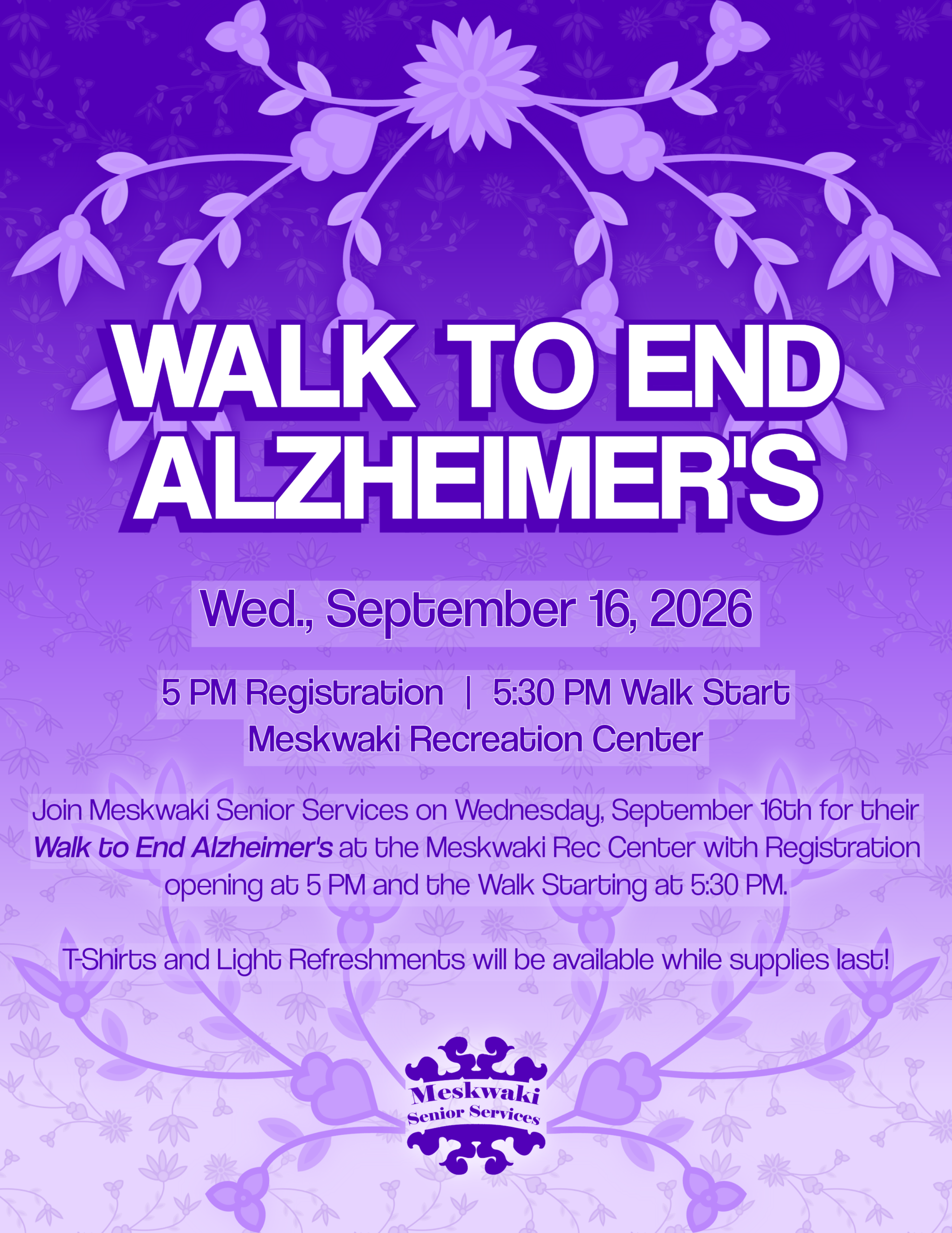 Meskwaki Senior Services will host a Walk to End Alzheimer’s event on September 16